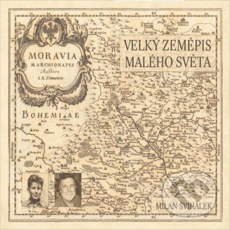 Audiokniha: Velký zeměpis malého světa (Milan Švihálek). Nakladatel Milan Švihálek, 2019 Audiokniha: Velký zeměpis malého světa (Milan Švihálek). Nakladatel Milan Švihálek, 2019