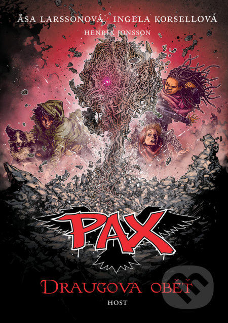 Kniha: PAX 10: Draugova oběť (Asa Larsson a Ingela Korsell). Host, 2019 Kniha: PAX 10: Draugova oběť (Asa Larsson a Ingela Korsell). Host, 2019