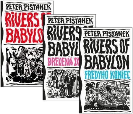 Kniha: Rivers of Babylon (kolekcia 3 titulov) (Slovart). Slovart, 2019 Kniha: Rivers of Babylon (kolekcia 3 titulov) (Slovart). Slovart, 2019