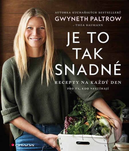 E-kniha: Je to tak snadné – recepty na každý den (Gwyneth Paltrow). Grada, 2018 E-kniha: Je to tak snadné – recepty na každý den (Gwyneth Paltrow). Grada, 2018
