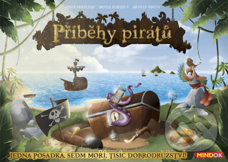 Spoločenská hra: Příběhy pirátů (Asger Harding Granerud a Daniel Skjold Pedersen). Mindok, 2018 Spoločenská hra: Příběhy pirátů (Asger Harding Granerud a Daniel Skjold Pedersen). Mindok, 2018