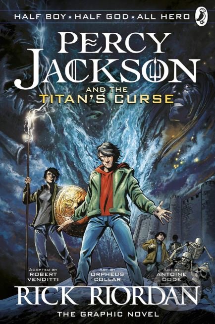 Kniha: Percy Jackson and the Titan's Curse: The Graphic Novel (Rick Riordan). Puffin Books, 2014 Kniha: Percy Jackson and the Titan's Curse: The Graphic Novel (Rick Riordan). Puffin Books, 2014