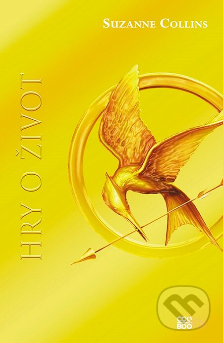 E-kniha: Hry o život (Suzanne Collins). CooBoo SK, 2018 E-kniha: Hry o život (Suzanne Collins). CooBoo SK, 2018