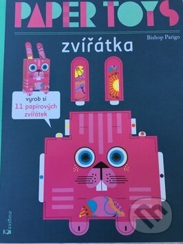 Kniha: Paper Toys Zvířátka (Axióma). Axióma, 2016 Kniha: Paper Toys Zvířátka (Axióma). Axióma, 2016