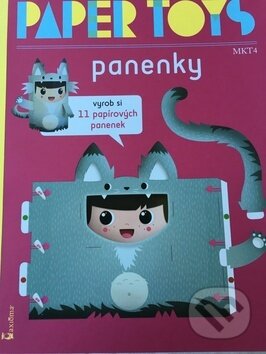 Kniha: Paper Toys Panenky (Axióma). Axióma, 2016 Kniha: Paper Toys Panenky (Axióma). Axióma, 2016