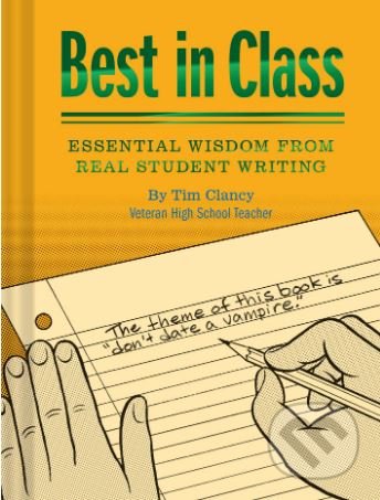 Best in Class - Tim Clancy, Johnny Sampson (ilustrácie), Chronicle Books, 2019