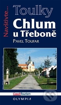 Kniha: Chlum u Třeboně (Pavel Toufar). Olympia, 2014 Kniha: Chlum u Třeboně (Pavel Toufar). Olympia, 2014