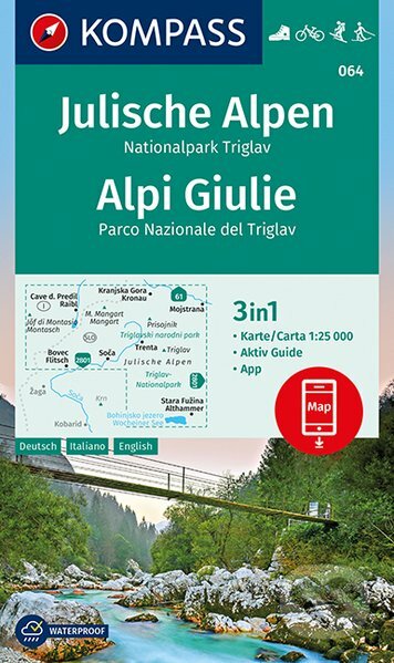 Julische Alpen / Alpi Giulie (Kompass). Kompass, 2018 Julische Alpen / Alpi Giulie (Kompass). Kompass, 2018