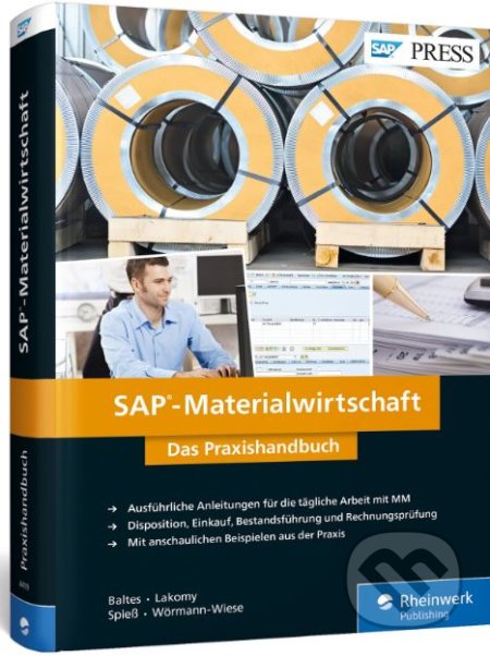 Kniha: SAP-Materialwirtschaft (Oliver Baltes a kolektív). Rheinwerk Verlag, 2017 Kniha: SAP-Materialwirtschaft (Oliver Baltes a kolektív). Rheinwerk Verlag, 2017