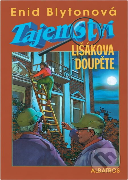 Kniha: Tajemství lišákova doupěte (Enid Blyton). , 2002 Kniha: Tajemství lišákova doupěte (Enid Blyton). , 2002