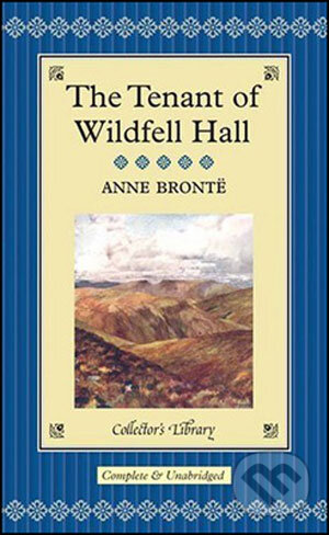 Kniha: The Tenant of Wildfell Hall (Anne Brontë). CRW Kniha: The Tenant of Wildfell Hall (Anne Brontë). CRW