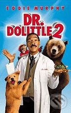 Film: Dr. Dolittle 2 (Steve Carr) (). Bonton Film, 2001 Film: Dr. Dolittle 2 (Steve Carr) (). Bonton Film, 2001
