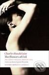 Kniha: The Flowers of Evil (Charles Baudelaire). Oxford University Press, 2008 Kniha: The Flowers of Evil (Charles Baudelaire). Oxford University Press, 2008