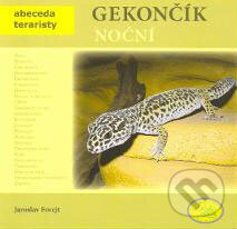 Kniha: Gekončík noční (Jaroslav Forejt). Robimaus, 2008 Kniha: Gekončík noční (Jaroslav Forejt). Robimaus, 2008