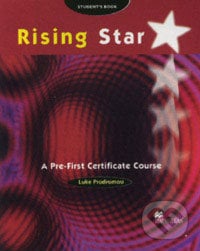 Rising Star - A Pre-First Certificate Course - Student´s Book - Luke Prodromou, MacMillan