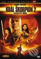Kráľ škorpión 2: Vzostup ríše - Russell Mulcahy, Bonton Film, 2008