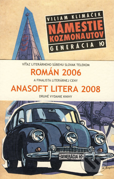Kniha: Námestie kozmonautov (Viliam Klimáček). L.C.A., 2008 Kniha: Námestie kozmonautov (Viliam Klimáček). L.C.A., 2008