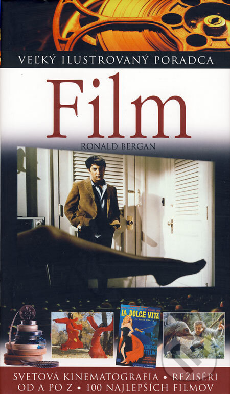 Kniha: Film (Ronald Bergan). Slovart, 2008 Kniha: Film (Ronald Bergan). Slovart, 2008