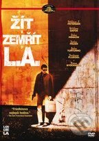 Film: Žiť a zomrieť v L.A. (William Friedkin) (). Bonton Film, 1985 Film: Žiť a zomrieť v L.A. (William Friedkin) (). Bonton Film, 1985