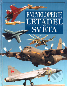 Kniha: Encyklopedie letadel světa (David Donald). Ottovo nakladatelství, 2008 Kniha: Encyklopedie letadel světa (David Donald). Ottovo nakladatelství, 2008