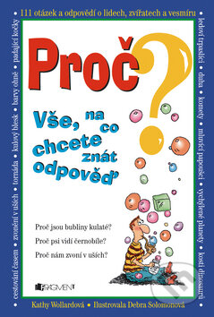 Kniha: Proč? (Kathy Wollardová). Nakladatelství Fragment, 2005 Kniha: Proč? (Kathy Wollardová). Nakladatelství Fragment, 2005