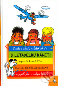 Kniha: O letadélku Káněti (Bohumil Říha). Axióma Kniha: O letadélku Káněti (Bohumil Říha). Axióma