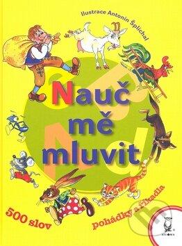 Kniha: Nauč mě mluvit (Luboš Huml). Axióma Kniha: Nauč mě mluvit (Luboš Huml). Axióma