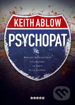 Kniha: Psychopat (Keith Ablow). BB/art, 2008 Kniha: Psychopat (Keith Ablow). BB/art, 2008