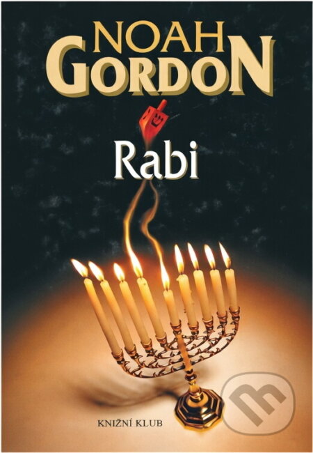 Kniha: Rabi (Gordon Noah a Noah Gordon). Ikar, 2003 Kniha: Rabi (Gordon Noah a Noah Gordon). Ikar, 2003