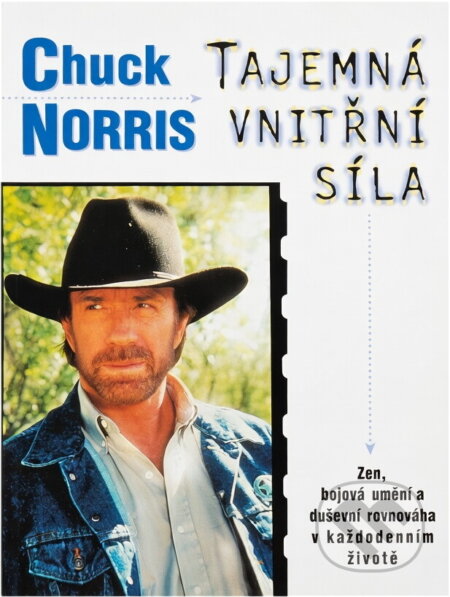 Kniha: Tajemná vnitřní síla (Ch. Norris). Votobia Kniha: Tajemná vnitřní síla (Ch. Norris). Votobia