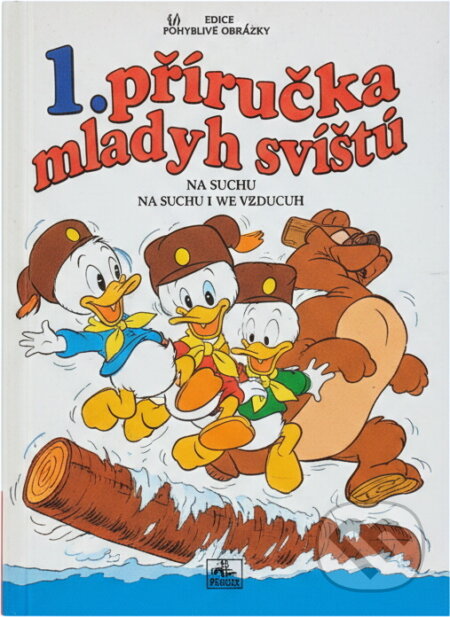 Kniha: Příručka mladých svišťů 1 (Walt Disney). Kniha: Příručka mladých svišťů 1 (Walt Disney).