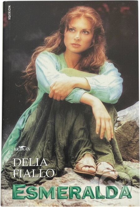 Kniha: Esmeralda (Delia Fiallo). Alpress Kniha: Esmeralda (Delia Fiallo). Alpress
