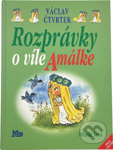 Kniha: Rozprávky o víle Amálke (Václav Čtvrtek a Čtvrtek Václav). Kniha: Rozprávky o víle Amálke (Václav Čtvrtek a Čtvrtek Václav).