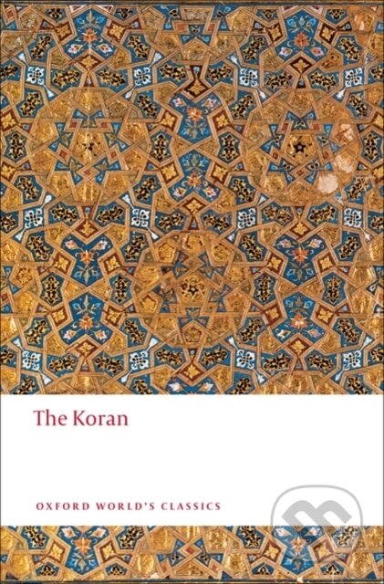 The Koran, Oxford University Press, 2008