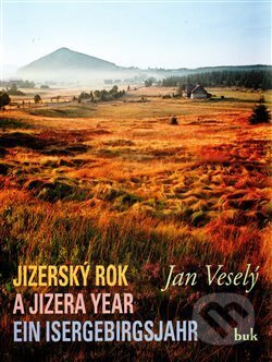 Kniha: Jizerský rok (Veselý Jan). Buk CZ, 2009 Kniha: Jizerský rok (Veselý Jan). Buk CZ, 2009