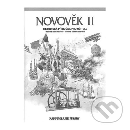 Kniha: Novověk II (Kartografie Praha). Kartografie Praha, 1998 Kniha: Novověk II (Kartografie Praha). Kartografie Praha, 1998