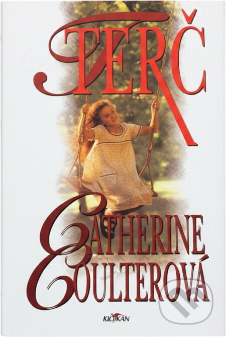 Kniha: Terč (Catherine Coulter). Alpress, 1999 Kniha: Terč (Catherine Coulter). Alpress, 1999
