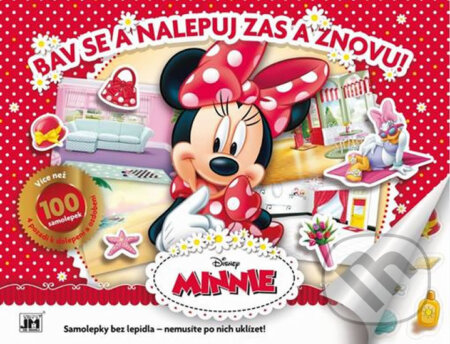 Kniha: Bav se a nalepuj zas a znovu! Minnie (Jiří Models). Jiří Models, 2015 Kniha: Bav se a nalepuj zas a znovu! Minnie (Jiří Models). Jiří Models, 2015