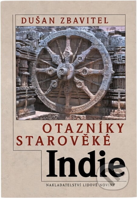 Kniha: Otazníky starověké Indie (Dušan Zbavitel). , 1999 Kniha: Otazníky starověké Indie (Dušan Zbavitel). , 1999