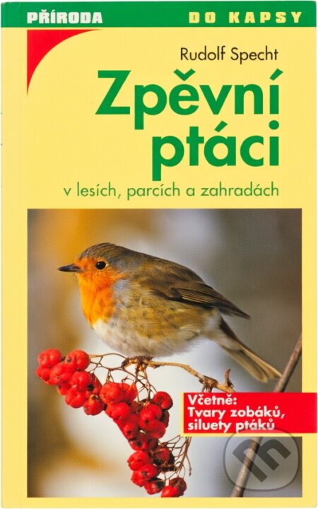 Kniha: Zpěvní ptáci (Rudolf Specht). , 2003 Kniha: Zpěvní ptáci (Rudolf Specht). , 2003
