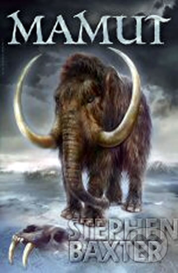 Kniha: Mamut (Stephen Baxter). Seqoy-Crew, 2006 Kniha: Mamut (Stephen Baxter). Seqoy-Crew, 2006