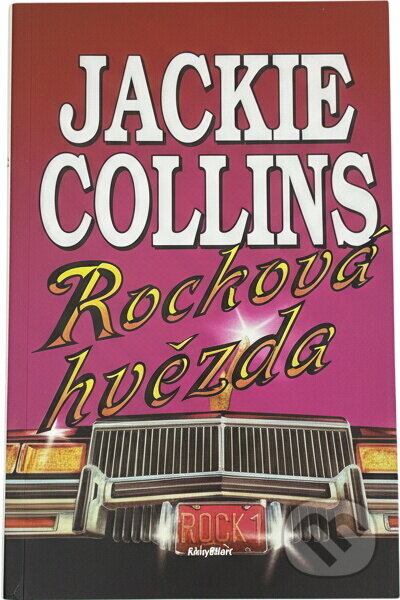 Kniha: Rocková hvězda (Jackie Collins). Alpress Kniha: Rocková hvězda (Jackie Collins). Alpress