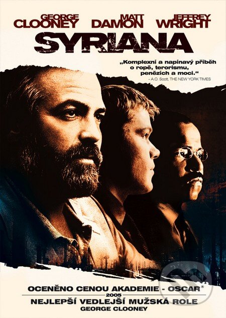 Film: Syriana (Stephen Gaghan) (). Magicbox, 2005 Film: Syriana (Stephen Gaghan) (). Magicbox, 2005