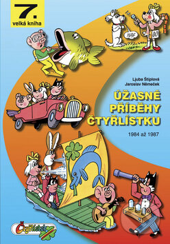 Kniha: Úžasné příběhy Čtyřlístku (Jaroslav Němeček a Ljuba Štíplová). Čtyřlístek Kniha: Úžasné příběhy Čtyřlístku (Jaroslav Němeček a Ljuba Štíplová). Čtyřlístek