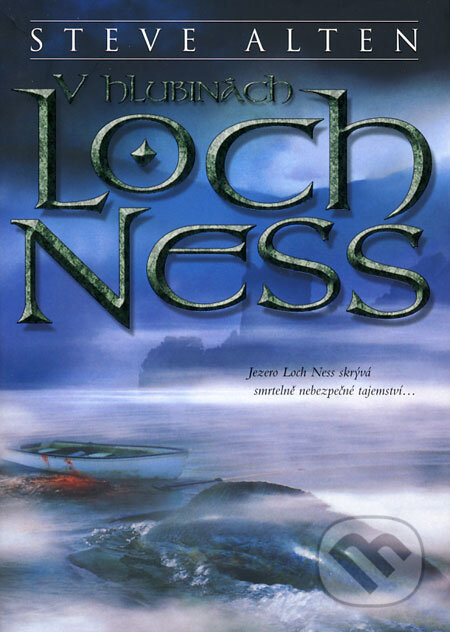 Kniha: V hlubinách Loch Ness (Steve Alten). BB/art, 2008 Kniha: V hlubinách Loch Ness (Steve Alten). BB/art, 2008