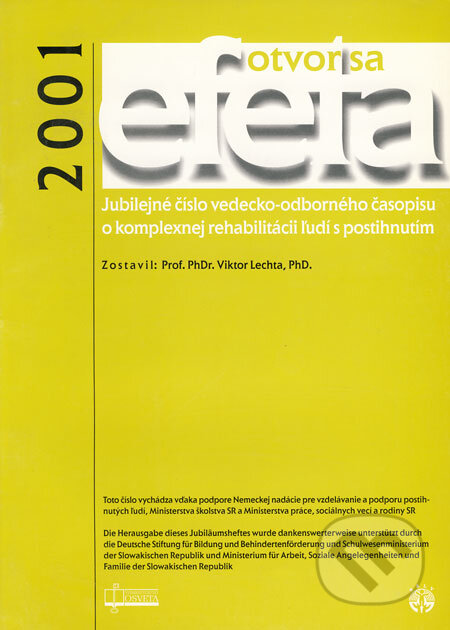Kniha: Efeta 2001 (Viktor Lechta). Osveta, 2002 Kniha: Efeta 2001 (Viktor Lechta). Osveta, 2002
