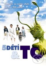 Film: 5 detí a To (John Stephenson) (). Hollywood, 2004 Film: 5 detí a To (John Stephenson) (). Hollywood, 2004