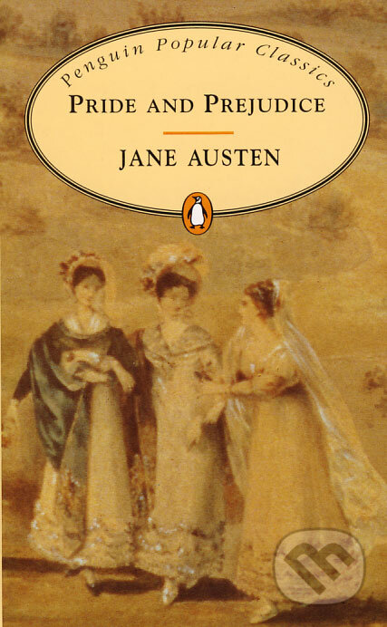 Kniha: Pride and Prejudice (Jane Austen). Penguin Books, 1994 Kniha: Pride and Prejudice (Jane Austen). Penguin Books, 1994