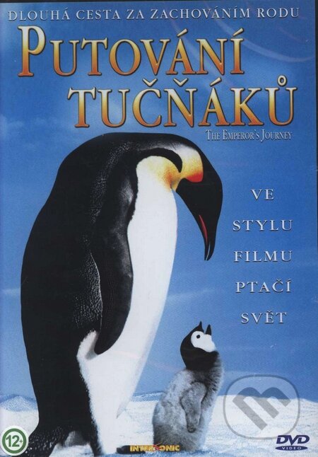 Film: Putování tučňáků (Luc Jacquet) (). , 2005 Film: Putování tučňáků (Luc Jacquet) (). , 2005