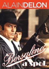 Film: Borsalino a spol. (Jacques Deray) (). Hollywood, 1974 Film: Borsalino a spol. (Jacques Deray) (). Hollywood, 1974